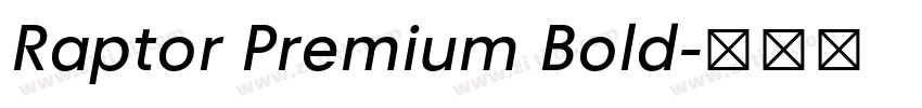 Raptor Premium Bold字体转换